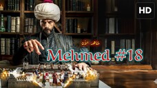 Mehmed: Fetihler Sultani [Arabic] 2024 EPISODE 18 مدبلجة عربية