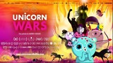 UNICORN WARS:full movie:link in Description
