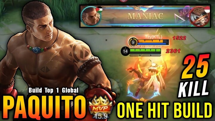 25 Kills + MANIAC!! Best Paquito One Hit Build and Emblem!! - Build Top 1 Global Paquito ~ MLBB