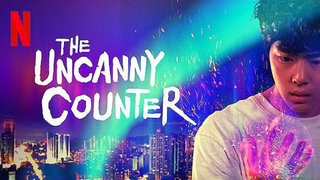 The Uncanny Counter Ep7