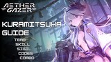 Kuramitsuha Complete Guide Skill, Sigil, Team, Codes, Combo - Aether Gazer