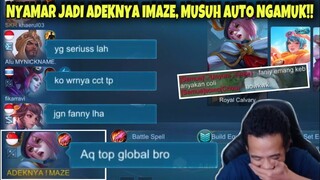 NYAMAR JADI ADEKNYA IMAZE PAKE FANNY, MUSUH AUTO EMOSI KWKW!!