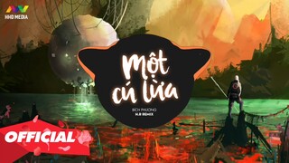 ♬ MỘT CÚ LỪA - Bích Phương ( H.R Remix ) | Nhạc Trẻ EDM Tik Tok Gây Nghiện Hay Nhất 2020