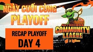 TỔNG HỢP KẾT QUẢ NGÀY CUỐI CÙNG VÒNG PLAYOFFS | AUTO CHESS COMMUNITY LEAGUE VNGX23