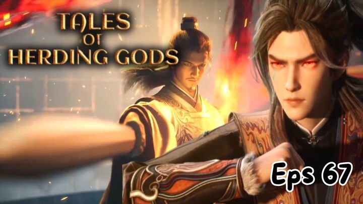 Tales of Herding Gods Episode 67 Sub Indo