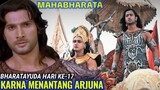 SIASAT KRISHNA UNTUK KARNA DI BHARATAYUDA HARI KE-17 / Alur Cerita Film Mahabharata Bahasa Indonesia