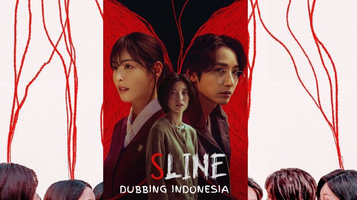 S Line (2025) Fandub Indo - Gadis ini bisa melihat garis-garis merah