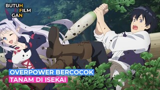 AWALNYA DIREMEHKAN TERNYATA OVERPOWER ALUR CERITA ANIME ISEKAI NONBIRI NOUKA