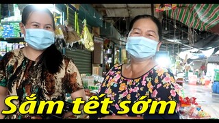 Đi chợ sắm đồ tết - Ghé thăm anh 3  [Nam Việt 1797]