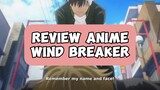 Review anime wind breaker