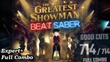 Beat Saber - The Greatest Showman - PANIC! AT THE DISCO New DLC! FULL COMBO Expert+