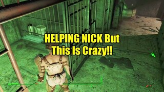 HELPING NICK But This Is Crazy - Fallout 4 - PART 38 - hakemzo