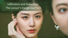 |nf|Ltrat|on and Seduct|0n: The L@wyer's Danger0us Pact