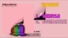 Full Album BLACKPINK (블랙핑크) - SQUARE ONE _ 1st Single Album _DEWRYU