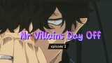 Mr._Villain_s_Day_Off_Episode_2