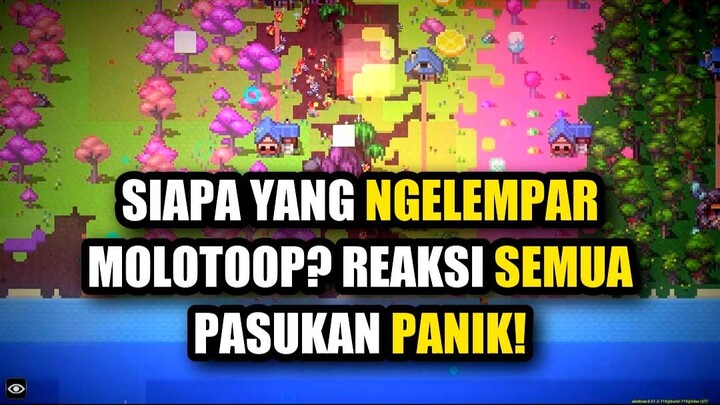 🔥 SIAPA YANG NGELEMPAR MOLOTOV? REAKSI SEMUA PASUKAN PANIK!