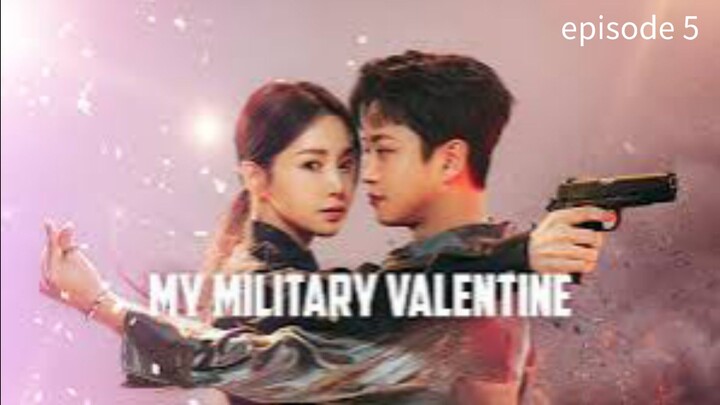 my military velentine episode 5 (only korean language)