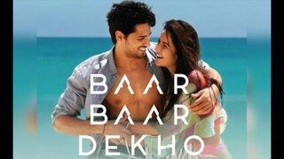 Baar Baar Dekho sub Indonesia [film India]