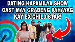 DATING PERSONALITY NA BAHAGI NG ABS-CBN SHOW PINATAWAD NA ANG KAPAMILYA CHILD STAR?