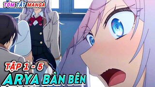 Arya Bàn Bên Trêu Tui Bằng Tiếng Nga (Tập 1 - 5) | Tóm Tắt Manga | Cam Anime Review