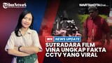 Sutradara Film Vina: Sebelum 7 Hari Ungkap Fakta CCTV di Kasus Pembunuhan Vina yang Viral