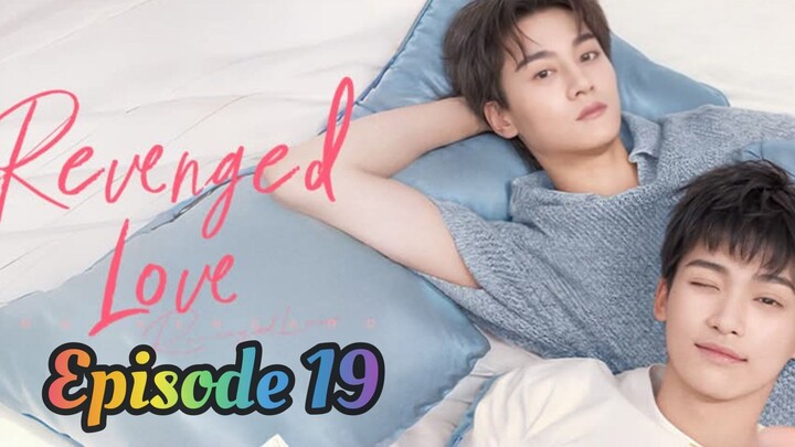 Reve ng ed Lo ve - Episode 19 English SUBBED