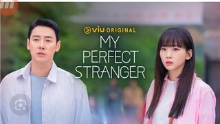 MY PERFECT STRANGER EP02/TAGALOG