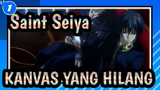 [Saint Seiya] KANVAS YANG HILANG| EXEC_CHRONICLE_KEY_1