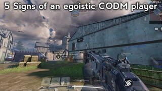 5 Signs of an egoistic CODM player