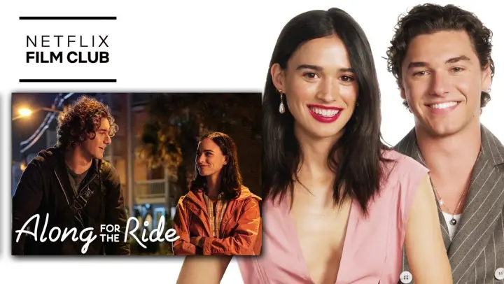 Along for the Ride Cast React to the Trailer | Netflix