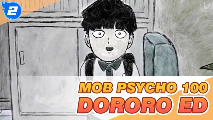 Mob Psycho 100
Dororo ED_2