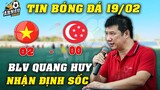 BLV Quang Huy Nhận Định Sốc Đại Chiến U23 Việt Nam Vs U23 Singapore...NHM Mừng Rơi Nước Mắt