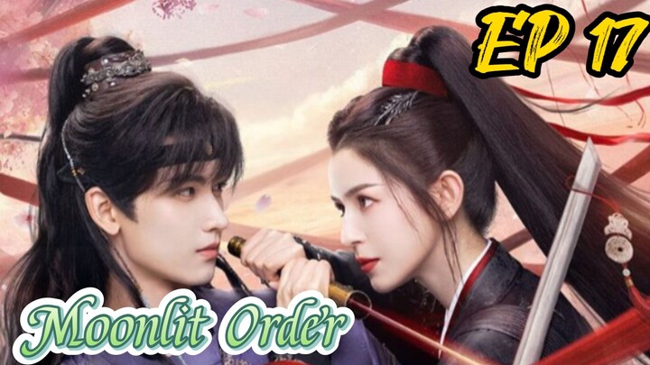 [ENG] EP 17 Moonlit Order