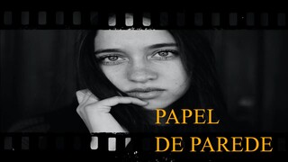 Papel de parede (2022)