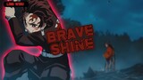 [AMV] Brave Shine | Kimetsu No Yaiba