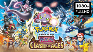[ENG SUB] Pokémon the Movie: Hoopa and the Clash of Ages (2015)