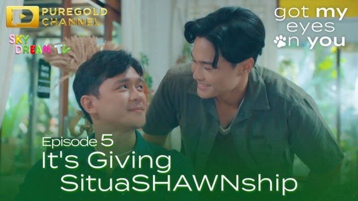 Got My Eye On You | Episode 5 Subindo
