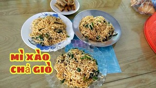 #44: Món ngon đãi khách tập 2 -  Mì xào ăn với chả giò chiên đơn giản dễ làm