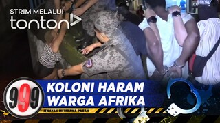 [CLIP] 999 (14 May 2024): Koloni Haram Warga Afrika | Tonton