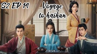 [ENG] S2 EP 14 Voyage to haihun