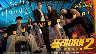 Drama Korea The Player 2: Master of Swindlers episode 2 Subtitle Indonesia