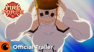Fire Force Season 3 Part 2 | Official Trailer 2 |