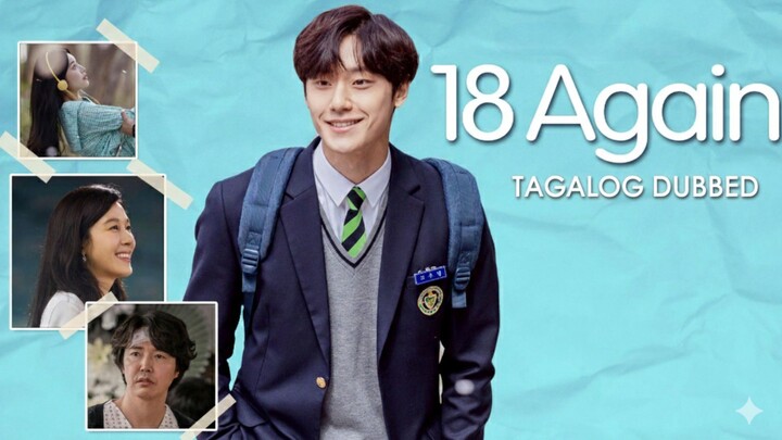 16 FINALE. 18 Again Tagalog