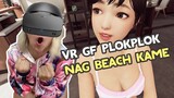 vr gf plokplok nag beach kame part 2 deleted