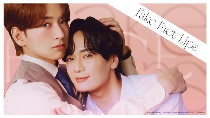 Fake Fact Lips Episode 6