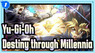 [Yu-Gi-Oh!/Mixed Edit/Beat Sync Destiny through Millennia_1