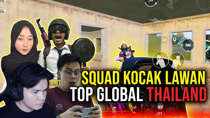 LAWAN TOP GLOBAL THAILAND ?! KITA KASIH PAHAM !! With (YAKIS, HAYA, MIMIN) - PUBG MOBILE