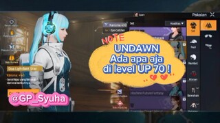 π UNDAWN π | Ada apa saja di level 70 update 24 Agustus 2023?