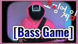 [Bass Game]