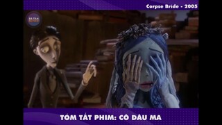 REVIEW PHIM CÔ DÂU MA __ Corpse Bride _ Stop-Motion